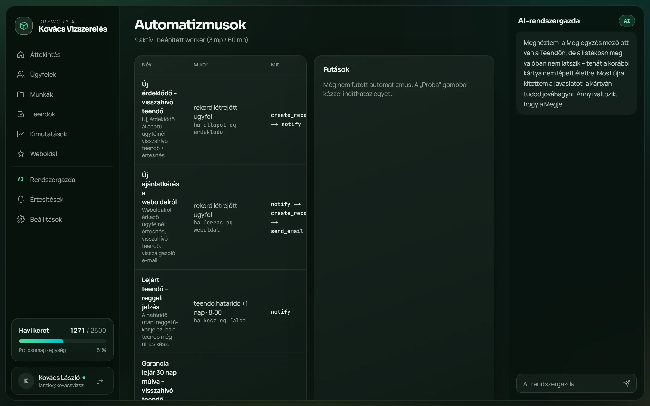 Automations: reminders and tasks on events or schedules, with a run log.