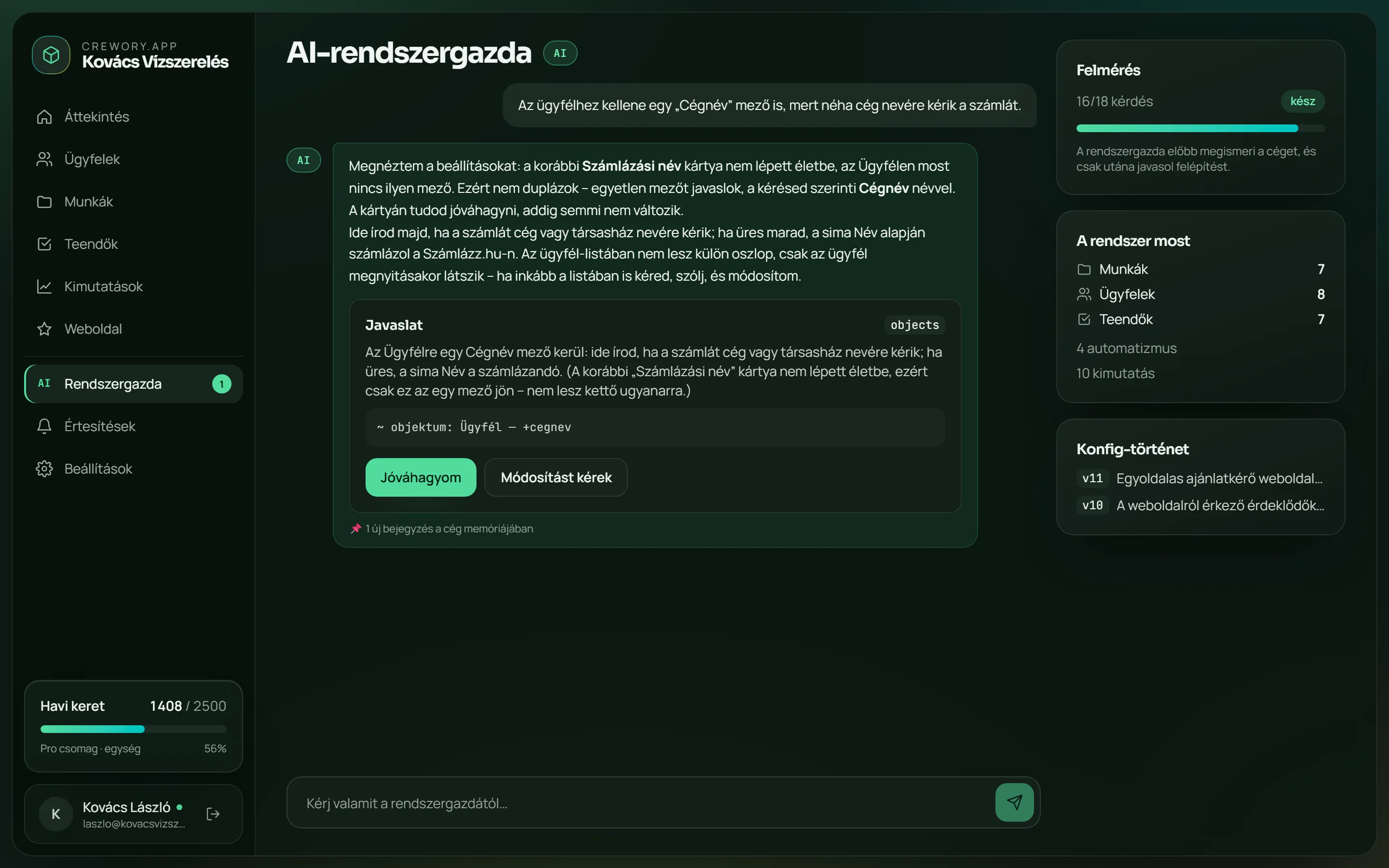 The admin proposes from the conversation — one click to approve, and the change is live.